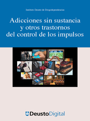cover image of Adicciones sin sustancia y otros trastornos del control de los impulsos